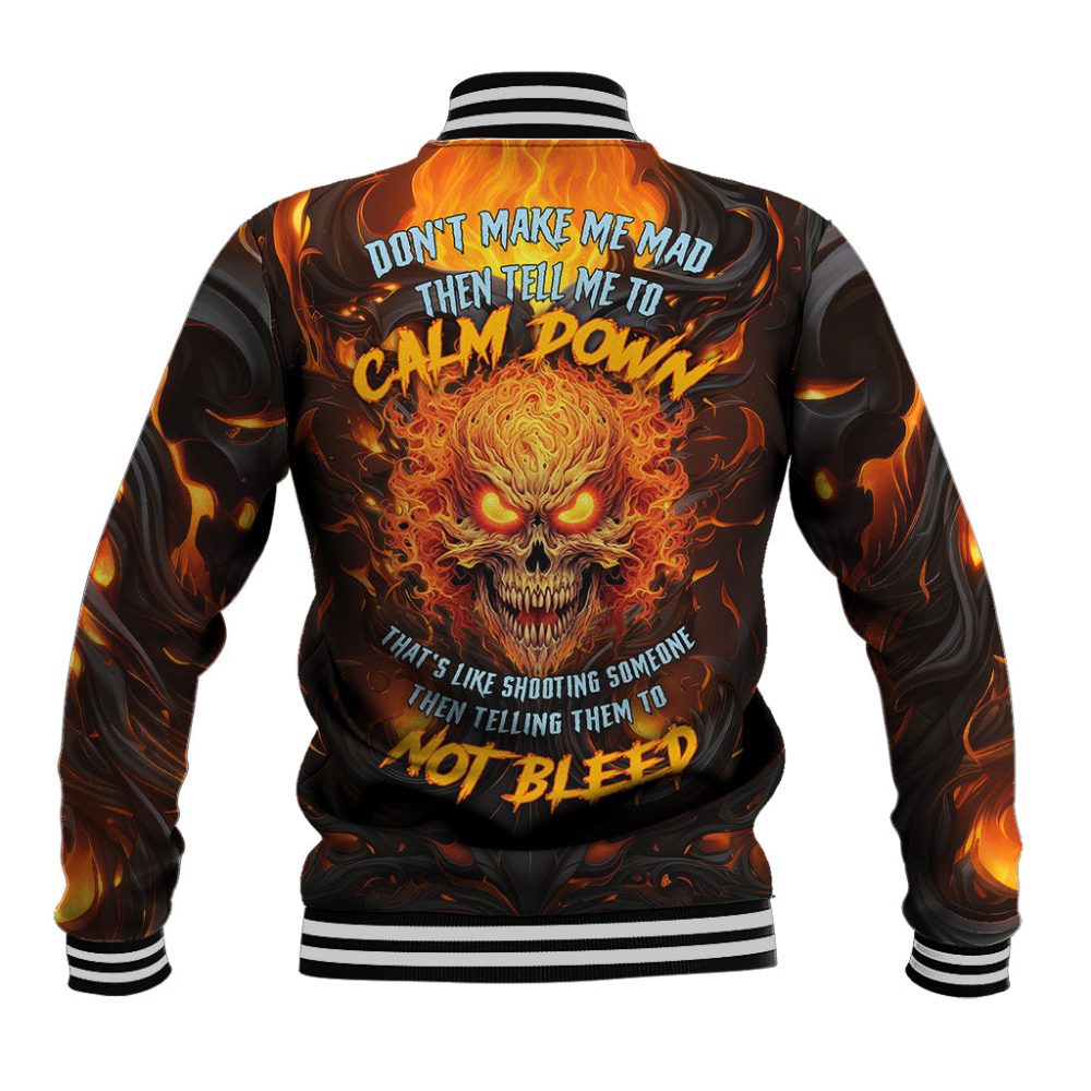 Don'T Make Me Mad Baseball Jacket Ts04